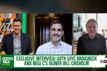 EXCLUSIVE with new Celtics' owner Bill Chisholm: I want to raise banners, now and in the future