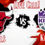 Chicago Bulls Vs Sacramento Kings Live Call!