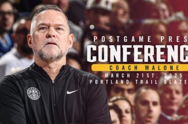 Coach Malone Full Postgame Press Conference vs. Trail Blazers 🎙 | 3/21/25