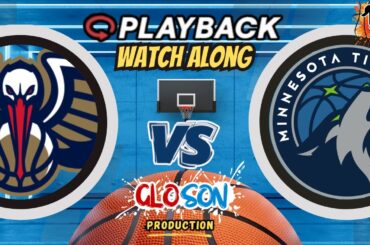 Cap N' Crown Podcast!! | New Orleans Pelicans at Minnesota Timberwolves Playback Watch Along #NBA
