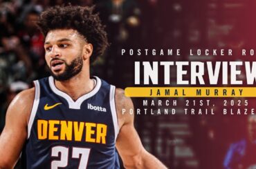 Jamal Murray Postgame Locker Room Interview vs. Trail Blazers 🎙 | 3/21/25