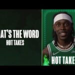 Boston Celtics give their hottest takes 🔥👀 | What's the Word?
