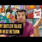 Jimmy Butler No Sells Miami Heat Return | Says Team Didn't Win Like They Were Supposed To