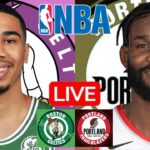 LIVE: BOSTON CELTICS vs PORTLAND TRAIL BLAZERS | NBA | PLAY BY PLAY | SCOREBOARD