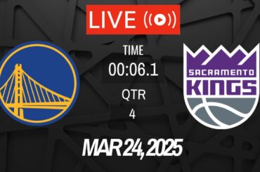 NBA LIVE! Sacramento Kings vs Golden State Warriors I March 14, 2025  Kings vs Warriors 2K Live