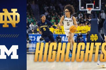 Irish Advance to Sweet 16 | Highlights vs Michigan | Notre Dame Women's Basketball