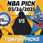 Philadelphia 76ers vs. New Orleans Pelicans Pick 3/24/25 NBA Pick Prediction
