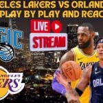 LIVE* | Los Angeles Lakers Vs Orlando Magic Live Play By Play & Reaction #nba