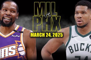 Milwaukee Bucks vs Phoenix Suns Full Game Highlights - March 24, 2025 | NBA Regular Season