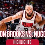 Dillon Brooks (21 points) Highlights vs. Denver Nuggets| Houston Rockets