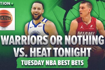 AVOID Miami Heat Tonight vs. Warriors | Tuesday NBA Best Bets | Buckets