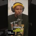 Kevin Durant REVEALS Why He Joined Brooklyn Nets in '16 (ONE Reason)