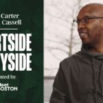 Sam Cassell & Drew Carter discuss Celtics fans, Boston and coaching practice | Courtside & Cityside