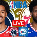 LIVE: WASHINGTON WIZARDS vs PHILADELPHIA 76ERS | NBA | PLAY BY PLAY | SCOREBOARD