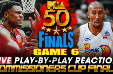 🔴GINEBRA vs TNT │ FINALS GAME 6 - PBA COMMISIONERS' CUP 2025 Play-by-Play Reaction & Scoreboard