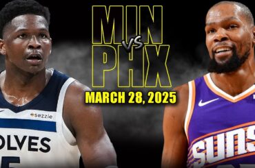 Phoenix Suns vs Minnesota Timberwolves Full Game Highlights - March 28, 2025 | NBA Regular Season
