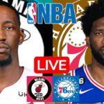 LIVE: MIAMI HEAT vs PHILADELPHIA 76ERS | NBA | PLAY BY PLAY | SCOREBOARD