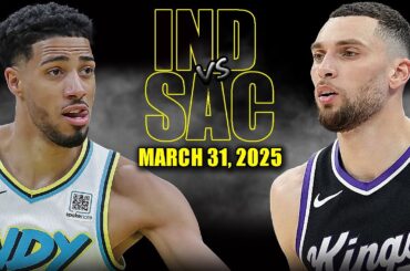 Sacramento Kings vs Indiana Pacers Full Game Highlights - March 31, 2025 | NBA Regular Season