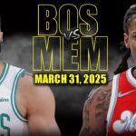 Boston Celtics vs Memphis Grizzlies Full Game Highlights - March 31, 2025 | NBA Regular Season