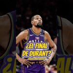 ¿Será este el final de Kevin Durant con Phoenix Suns?😔 #nba #kd #kevindurant #baloncesto
