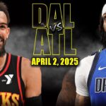 Dallas Mavericks vs Atlanta Hawks Full Game Highlights - April 2, 2025 | NBA Regular Season