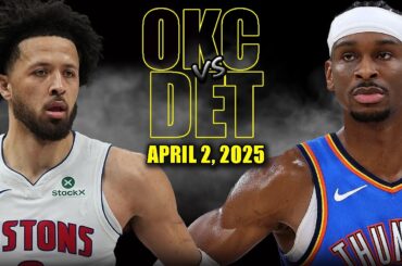 Oklahoma City Thunder vs Detroit Pistons Full Game Highlights - April 2, 2025 | NBA Regular Season