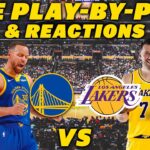 Golden State Warriors vs Los Angeles Lakers | Live Play-By-Play & Reactions