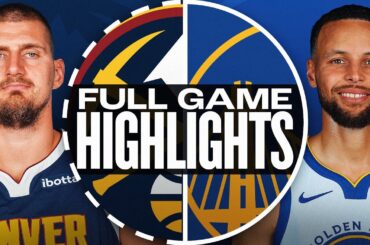 NUGGETS at WARRIORS | FULL GAME HIGHLIGHTS | April 4, 2025