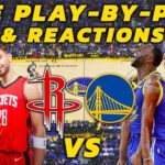 Houston Rockets vs Golden State Warriors | Live Play-By-Play & Reactions