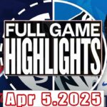 Los Angeles Clippers Vs Dallas Mavericks Full Game Highlights Apr 5,2025 NBA Season 2024-25