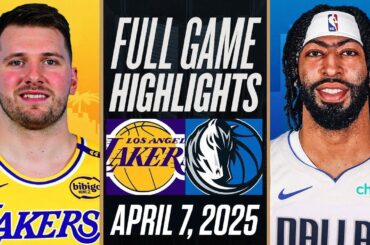 LAKERS vs MAVERICKS FULL GAME HIGHLIGHTS APRIL 7, 2025 NBA FULL GAME HIGHLIGHTS TODAY 2K25