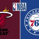 LIVE : Miami Heat vs Philadelphia 76ers | NBA 2025 | PLAY BY PLAY SCOREBOARD