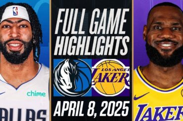 LAKERS vs MAVERICKS FULL GAME HIGHLIGHTS | APRIL 8, 2025 | NBA Full Game Highlights Today 2K25