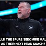 Should the San Antonio Spurs chase Mike Malone for their next head coach?