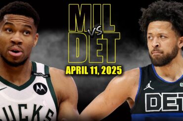 Milwaukee Bucks vs Detroit Pistons Full Game Highlights - April 11, 2025 | Regular Season