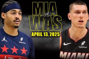 Miami Heat vs Washington Wizards Full Game Highlights - April 13, 2025 | NBA Regular Season