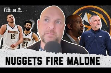 The Denver Nuggets Fire Coach Michael Malone | The Ryen Russillo Podcast