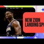 New Zion Landing Spots| NBA Daily 🏀