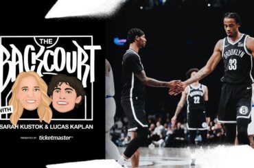 Brooklyn Nets Season Recap: Growth, Highlights & What's Next | The Backcourt Ep. 25