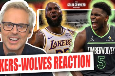 Lakers-Timberwolves Reaction: Anthony Edwards bullies LA in Game One | Colin Cowherd NBA