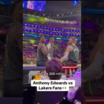 Anthony Edwards Trash Talking with Lakers fans 👀 #timberwolves #lakersvstimberwolves #nba