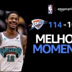MEMPHIS GRIZZLIES 108 X 114 OKLAHOMA CITY THUNDER | MELHORES MOMENTOS | PLAYOFFS NBA 2024-25