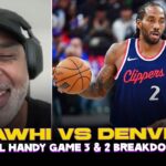 Kawhi Playoff Breakdown vs Denver Nuggets with Phil Handy |