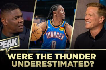 Were the Thunder underestimated going into the playoffs? | SPEAK