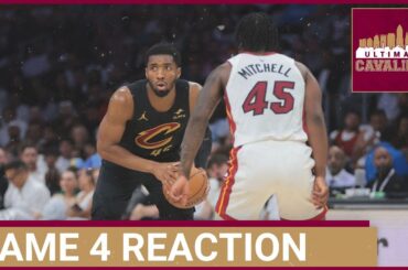 CLEVELAND CAVALIERS VS. MIAMI HEAT GAME 4 INSTANT REACTION