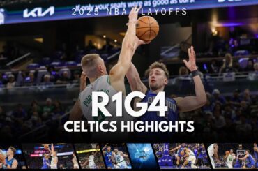 Boston Celtics Highlights vs Orlando Magic | R1G4