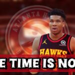ATLANTA HAWKS THE TIME IS NOW!