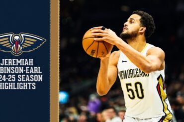 Jeremiah Robinson Earl 2024-25 NBA Season Highlights | New Orleans Pelicans