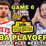 🏀 GOLDEN STATE WARRIORS vs HOUSTON ROCKETS GAME 6 LIVE PLAY BY PLAY REACTION ! LIVE SCOREBOARD