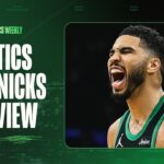 Celtics Weekly: Knicks NBA Playoffs preview featuring Jayson Tatum's unstoppable run | May 2, 2025